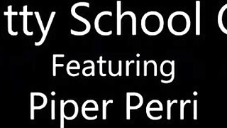 Slutty School Girl - Piper Perri