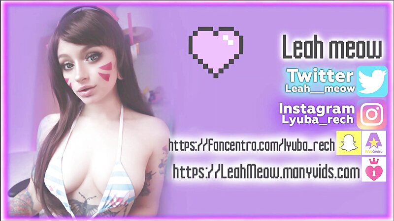 Leah Meow - DVA Wants Creampie And Anal Fucking BG