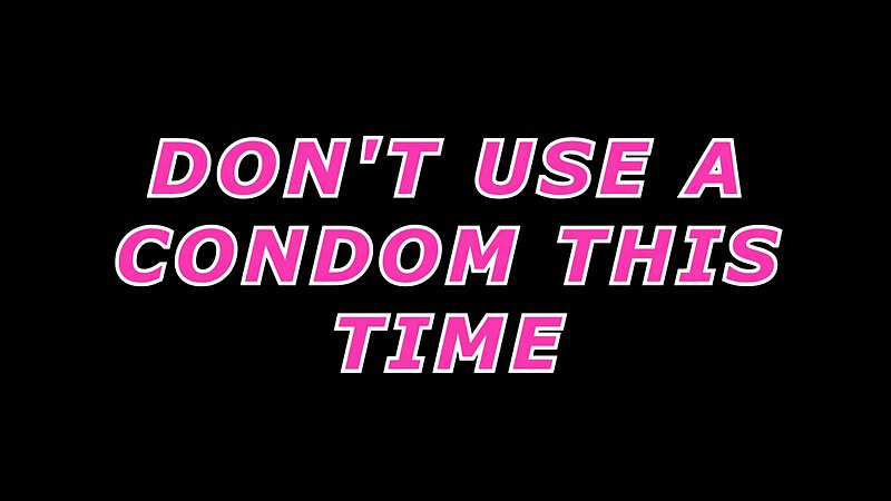 Xev Bellringer - Don't Use A Condom This Time
