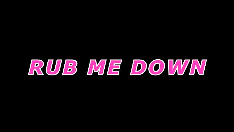 Xev Bellringer - Rub Me Down