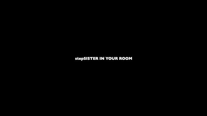 Sydney Harwin - StepSister In Your Room