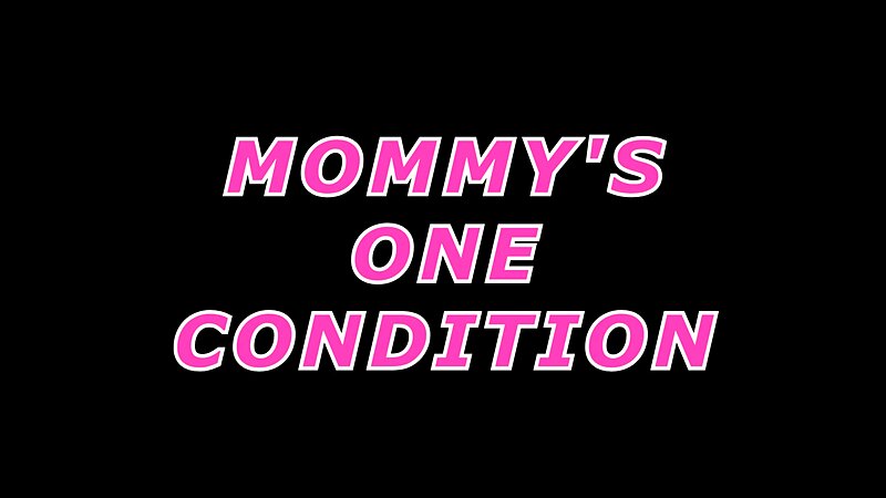 Xev Bellringer - StepMommys One Condition